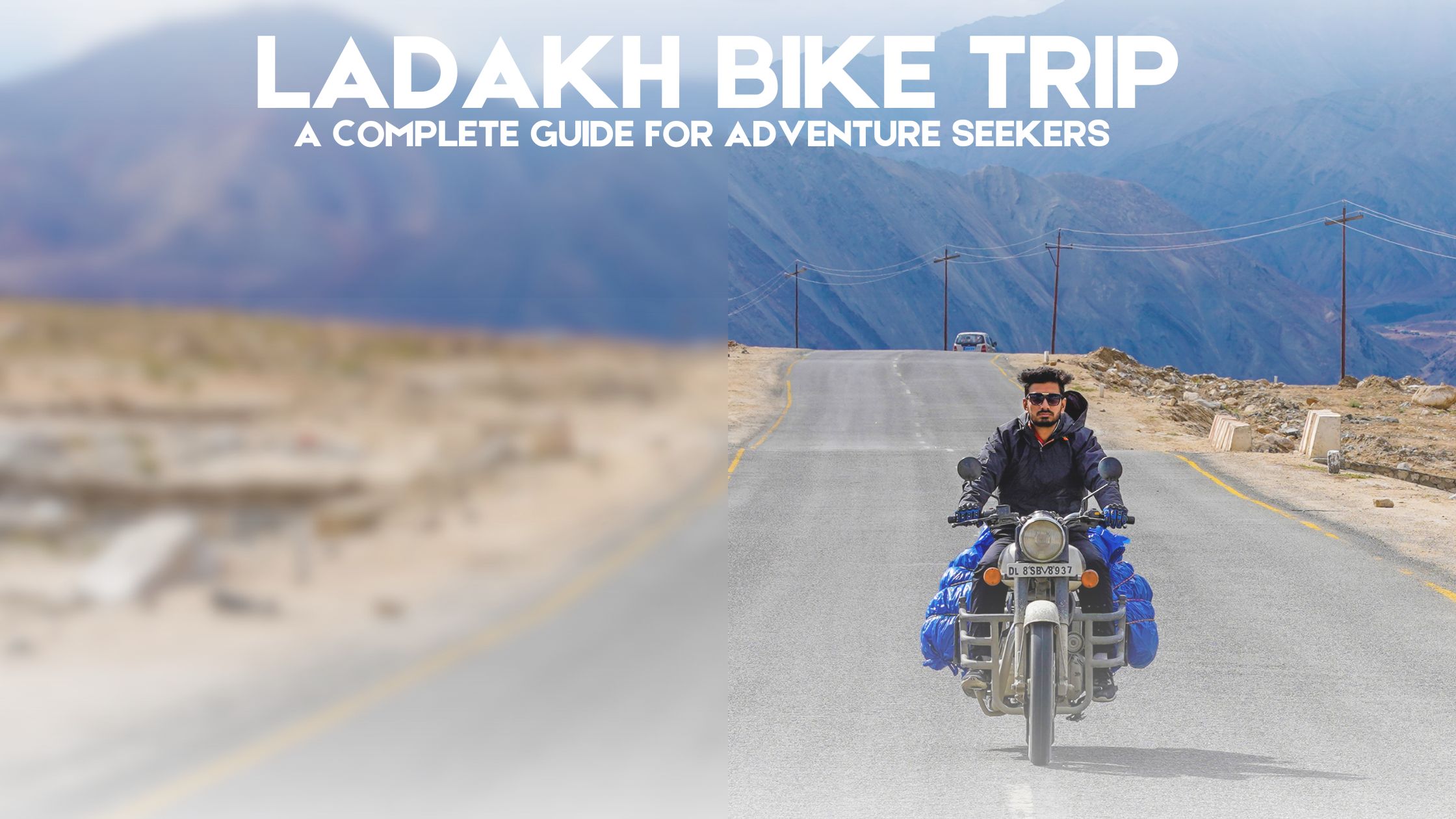 Ladakh Bike Trip