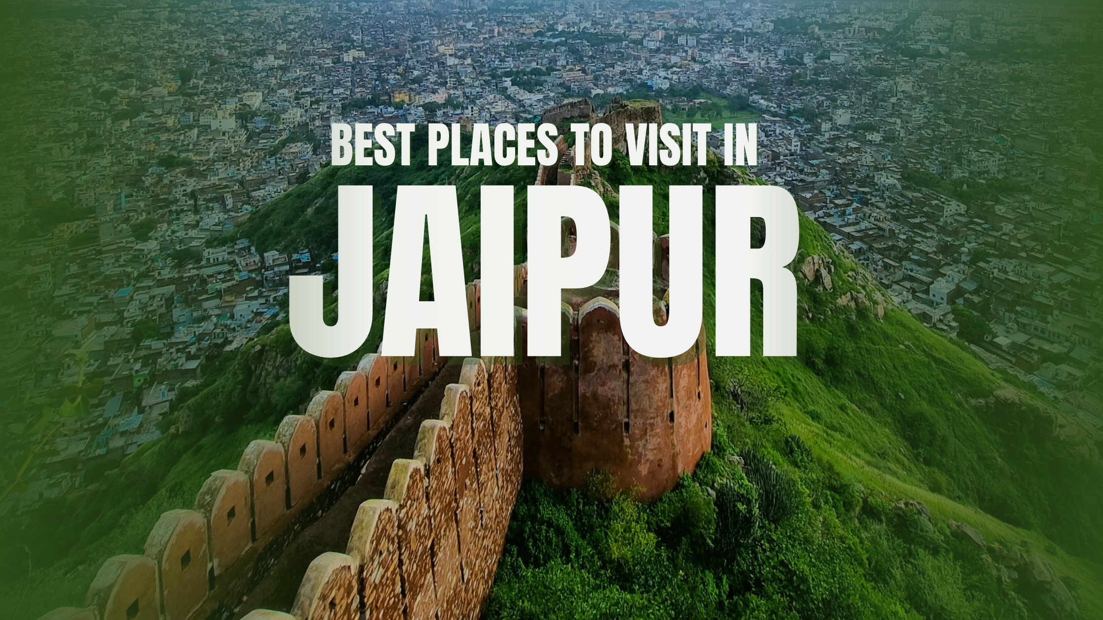 Places to Visit in Jaipur